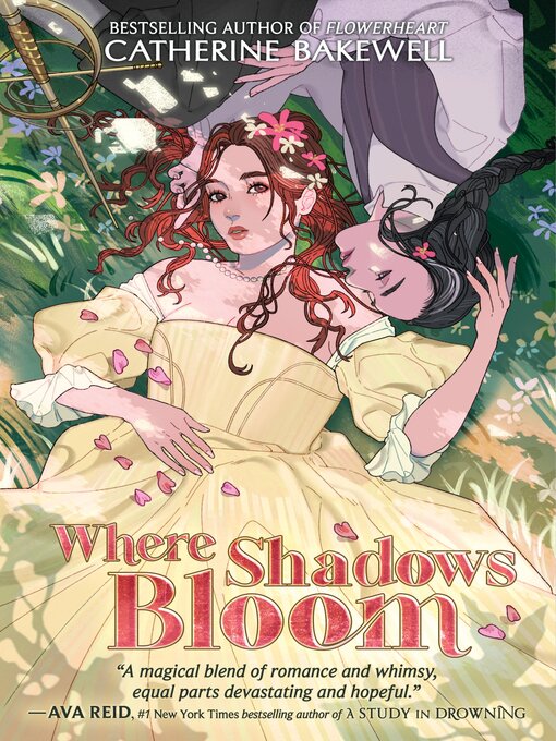 Title details for Where Shadows Bloom by Catherine Bakewell - Wait list